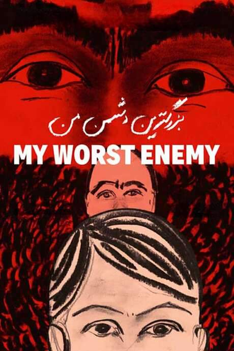 My Worst Enemy